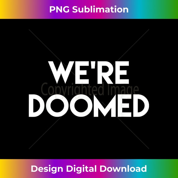 We're Doomed! Featured at Gen Con 2019 – Breaking Games We're Doomed! Featured at Gen Con 2019 – Breaking Games