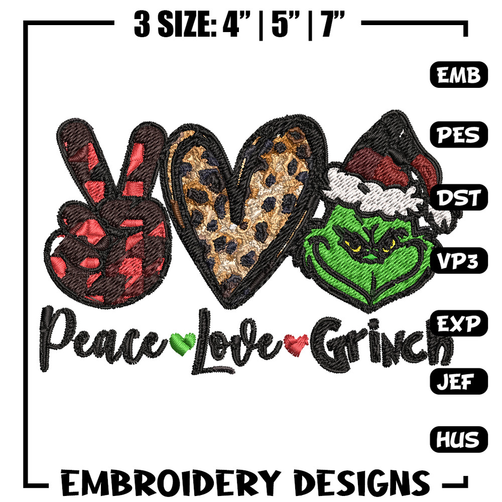 Peace love Grinch Embroidery design, Grinch christmas Embroidery, Grinch design, Embroidery file, Instant download..jpg