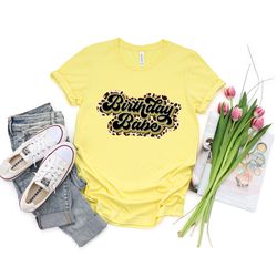 leopard birthday babe shirt, girls birthday shirt, birthday party babe shirt, leopard birthday babe tee, birthday babe,