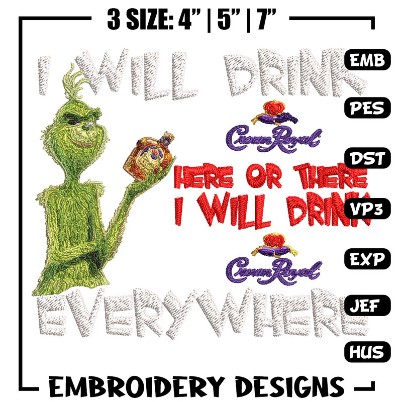 The Grinch I will drink Christmas Embroidery design, Grinch Embroidery, Grinch design, Embroidery file, Instant download.jpg