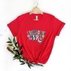 birthday girl shirt, girls birthday shirt, birthday party girl shirt, the birthday girl shirt, birthday girl girlfriend