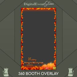 360 Overlay Friendsgiving Videobooth 360 Thanksgiving Selfie 360 Fall Photobooth 360 Pumpkin 360 Custom Template Filter