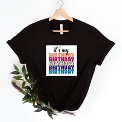 retro it is my birthday shirt,birthday party shirt,birthday gift,birthday gift shirt,its my birthday shirt,queen birthda