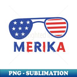 Merika 4th of July Patriotic American Flag - Elegant Sublimation PNG Download - Stunning Sublimation Graphics