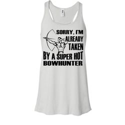 i&8217m already taken by a super hot bowhunter shirt, hunting shirt