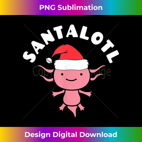 FT-20231119-2418_Funny Axolotl Christmas Santa - Santalotl.jpg