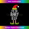 IZ-20231119-4883_I'm The Baby Elf Matching Christmas Family Tshirts.jpg