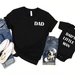 father and son matching shirt, fathers day gifts from son, fathers day shirt dad and son, dads little man tshirt, dad sw
