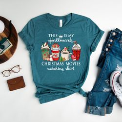 this is my movie watching tshirts, hallmark christmas movies sweatshirt, holiday spirit shirts, cute christmas shirt, ma