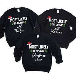 family matching christmas sweatshirts, funny christmas sweatshirt, most likely to party sweatshirts, christmas gifts, ma