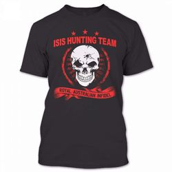 isis hunting team t shirt, royal australian infidel shirt, awesome shirt