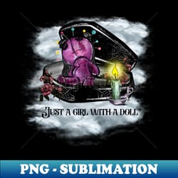 just a girl with a doll - high-quality png sublimation download - unleash your creativity