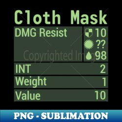 Cloth Mask Stats - Trendy Sublimation Digital Download - Enhance Your Apparel with Stunning Detail