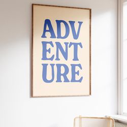 adventure quote print, typography wall art, adventure sign, minimalist print, nature quote print, scandinavian print, ty