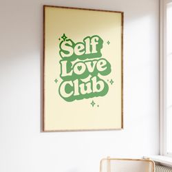 affirmation wall print, self love club print, cute typography poster, positive selfcare quote, digital download, retro w