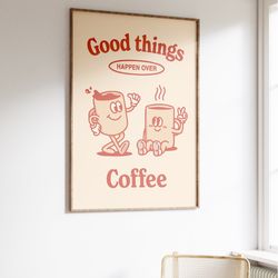 coffee lover wall print, kitchen poster, coffee wall art, coffee retro decor, coffee quote, espresso print, coffee gift,