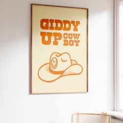 giddy up print, trendy printable wall art, retro cowgirl wall art, cowboy hat print, digital download, cowboy wall art,