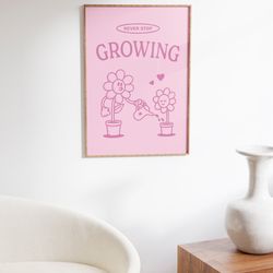 never stop growing, retro quote wall print, pink retro wall art, printable wall art, retro wall decor, large wall art, d