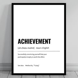 achievement definition print minimalist office art funny definition poster daily affirmation home office art motiva