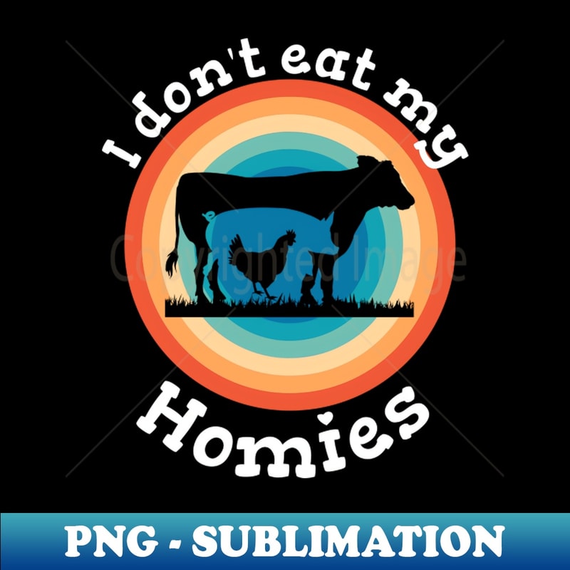 ZN-20231119-40695_I dont eat my homies funny saying vegan vegan 7264.jpg