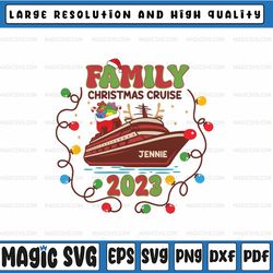 Personalized Name Family Christmas Cruise Svg, Christmas Cruise 2023 Light Svg, Christmas Friend Trip, Christmas Png, Di
