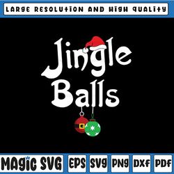Jingle Balls Tinsel Tits Funny Couple Christmas Svg, San-ta's Chuckles Svg, Christmas Png, Digital Download