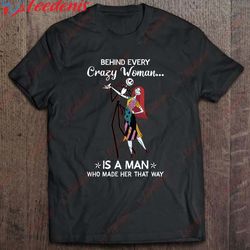 behind every crazy woman is a man who made her that way jack  sally version shirt, mens funny christmas t-shirts  wear l