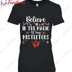 believe in the magic of tiny mistletoes nicu nurse christmas shirt, funny christmas shirts for family wear love, share