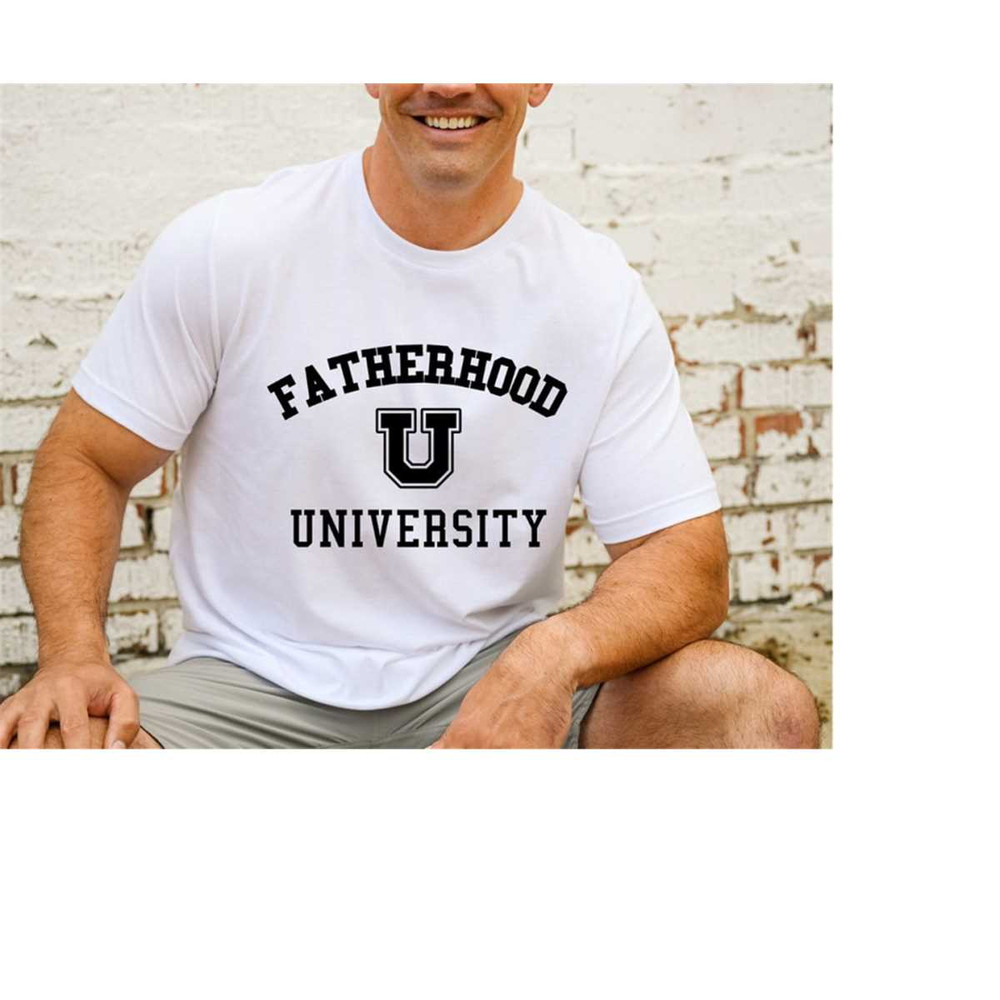 MR-2011202391840-fatherhood-university-shirt-gift-for-dad-funny-fathers-day-image-1.jpg