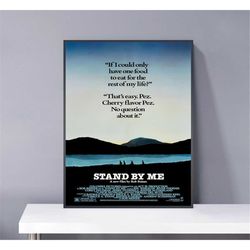 stand by me quote movie poster pvc package