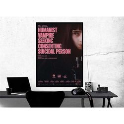 humanist vampire seeking consenting suicidal person movie poster