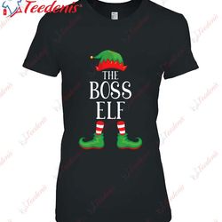 boss elf matching group xmas funny family christmas shirt, christmas family t shirts wear love, share beauty