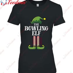 bowling elf matching family group christmas party shirt, cotton plus size womens christmas shirts wear love, share beau