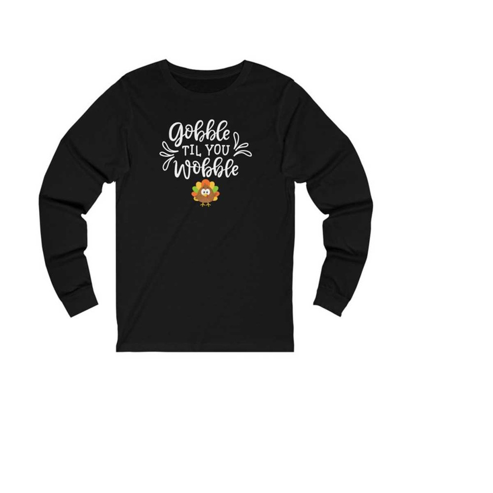 MR-2011202310028-gobble-til-you-wobble-long-sleeve-shirt-fall-turkey-cute-image-1.jpg