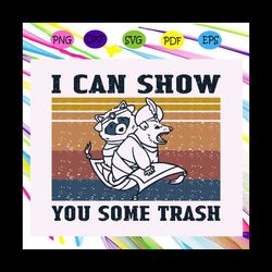 i can show you some trash svg, raccoon svg, satan svg, hail satan svg, satan gift svg, opossum svg, opossum gift svg, ra