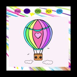 kawaii hot air balloon , hot air balloon svg, hot air balloon gift,air balloon print, air balloon shirt,trending svg for