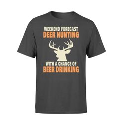funny deer hunting &8211 standard t-shirt