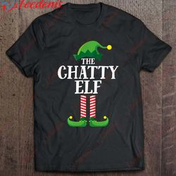 chatty elf matching family group christmas party pajama t-shirt, funny family christmas shirts ideas  wear love, share b