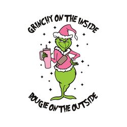 grinchy on the inside bougie on the outside svg cricut files