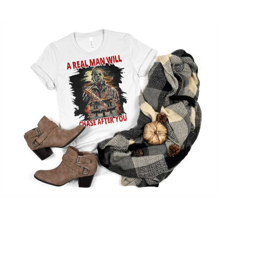 MR-20112023112033-a-real-man-will-chase-after-you-shirt-halloween-costume-image-1.jpg