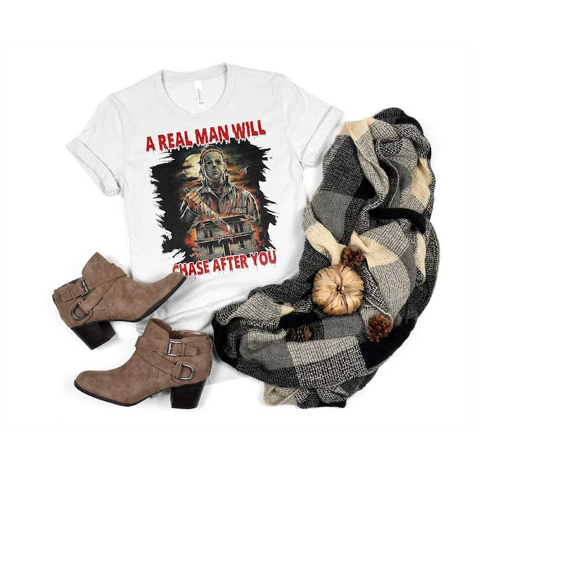 MR-20112023112033-a-real-man-will-chase-after-you-shirt-halloween-costume-image-1.jpg