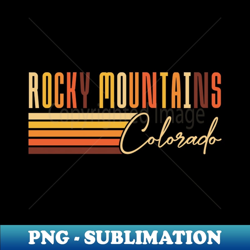 RM-20231120-59455_Retro Rocky Mountains Colorado Souvenir Outdoors Adventure Lover 8143.jpg