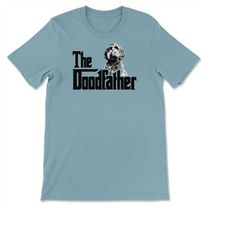 the doodfather funny labradoodle goldendoodle doodle lover t-shirt, sweatshirt & hoodie