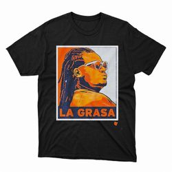 framber valdez la grasa shirt