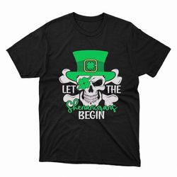 funny st patricks day let the shenanigan begin shirt, ladies tee