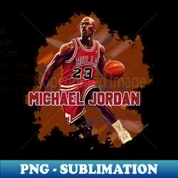 michael jordan - special edition sublimation png file - perfect for sublimation mastery