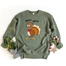 meow meow funny turkey thanksgiving shirt, love fall y'all shirt, hello pumpkin, family thanksgiving sweatshirt, autumn