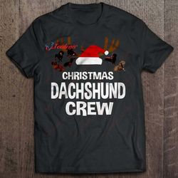 christmas dachshund crew t-shirt, christmas shirts funny  wear love, share beauty