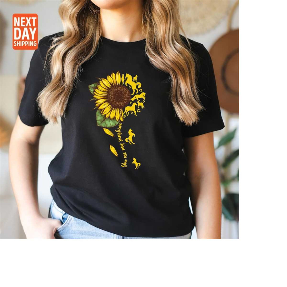 MR-2011202313455-horse-shirt-you-are-my-sunshine-sunflowers-horse-gift-horse-image-1.jpg