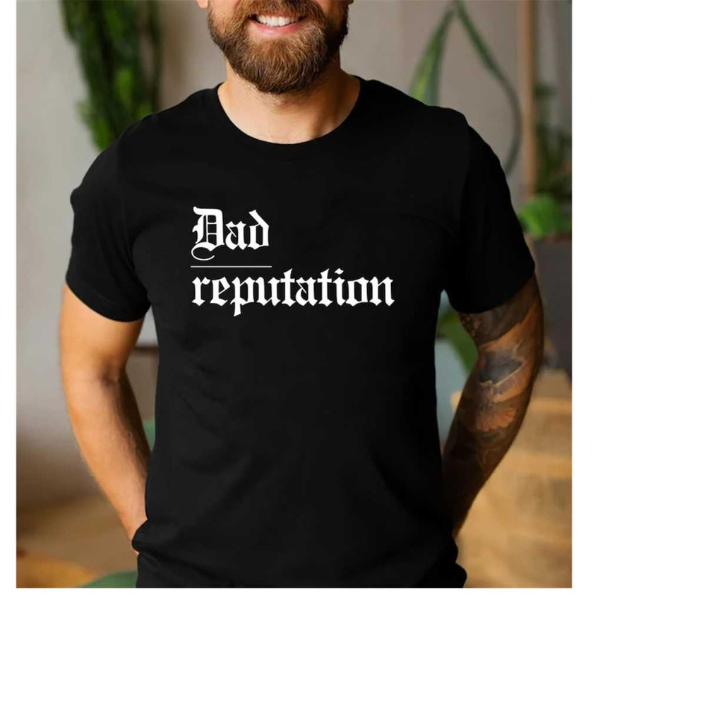 MR-20112023135736-dad-reputation-swifty-concert-shirt-for-dad-dads-love-image-1.jpg